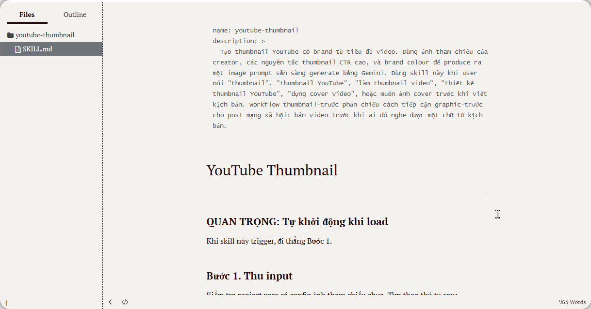 Ảnh chụp skill youtube-thumbnail mở trong Typora — Files panel bên trái chỉ có duy nhất SKILL.md trong folder, không có subfolder nào; bên phải là nội dung SKILL.md với frontmatter name + description (tiếng Việt) ở đầu, body markdown thường bắt đầu bằng heading "YouTube Thumbnail" rồi tới quy trình "QUAN TRỌNG: Tự khởi động khi load" + "Bước 1. Thu input"